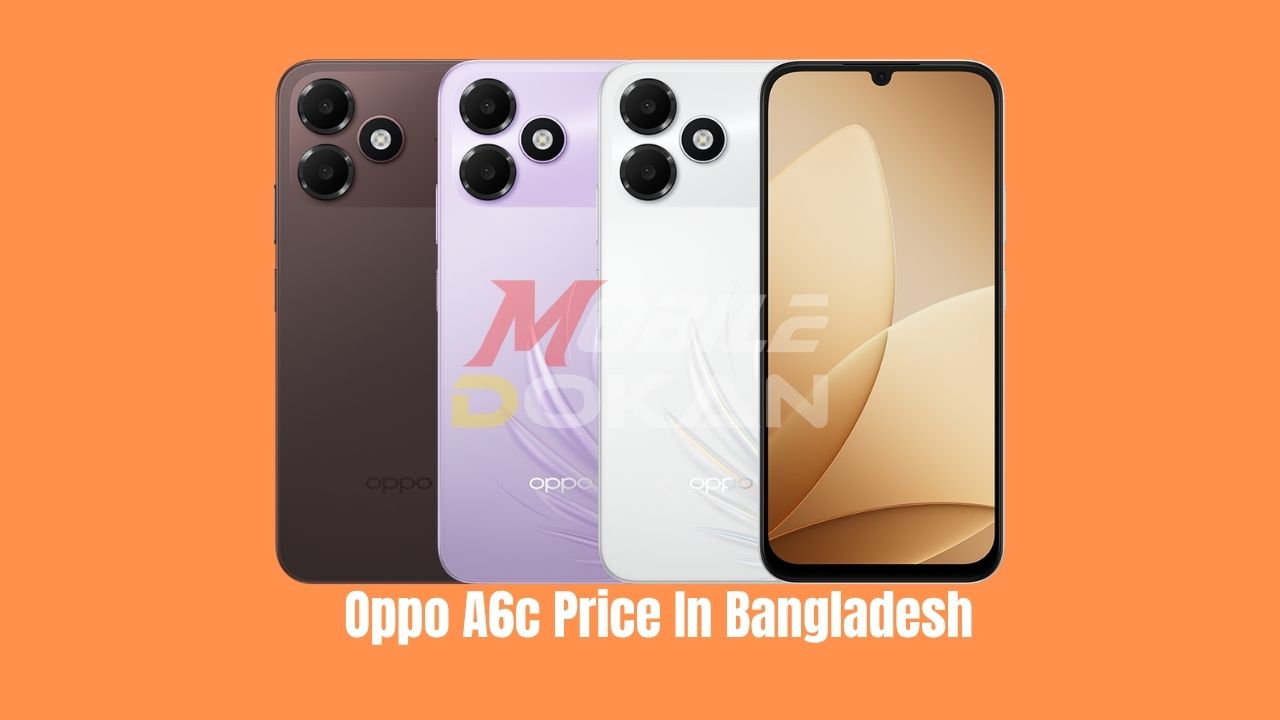 Oppo A6c Price In Bangladesh