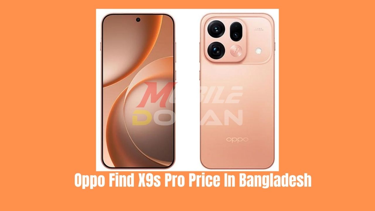 Oppo Find X9s Pro Price In Bangladesh