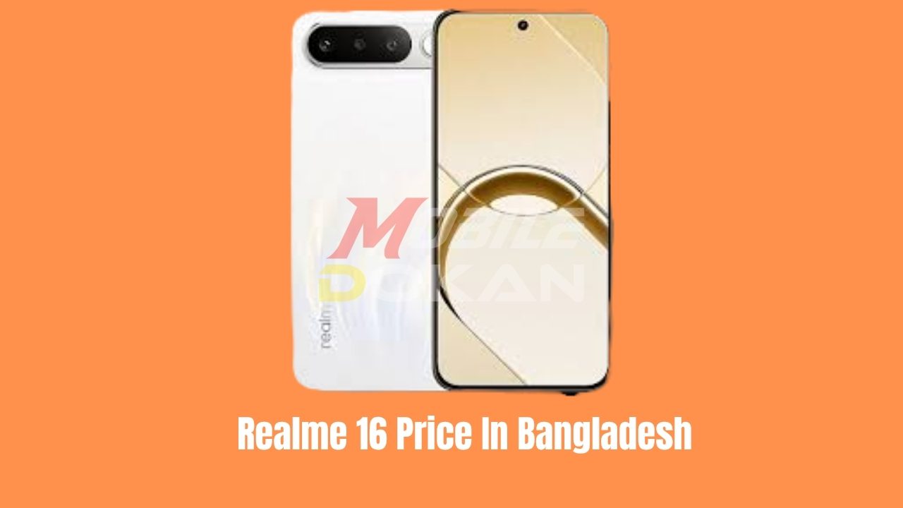 Realme 16 Price In Bangladesh 2026