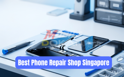 Best Phone Repair Shop Singapore